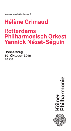 H&eacute;l&egrave;ne Grimaud Rotterdams Philharmonisch Orkest Yannick N&eacute;zet