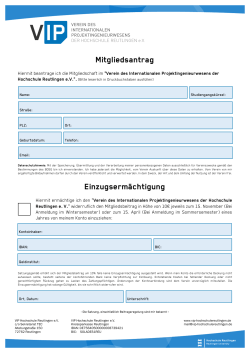 Mitgliedsantrag Formular - VIP Hochschule Reutlingen eV