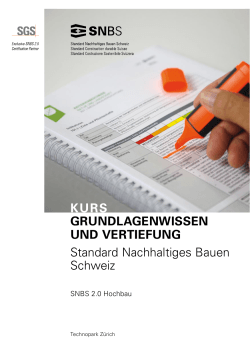 Zur Information - SNBS Standard nachhaltiges Bauen Schweiz