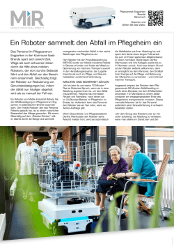Ein Roboter sammelt den Abfall im Pflegeheim ein