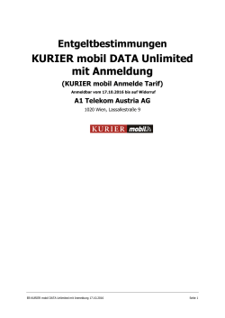 Entgeltbestimmungen KURIER mobil DATA Unlimited Vertrag