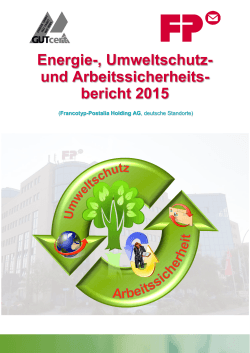 Energie-, Umweltschutz- und Arbeitssicherheits- bericht