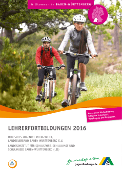 LEhRERfoRTBiLDuNGEN 2016 - Die Jugendherbergen in Baden