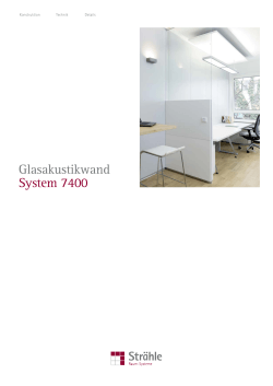 System 7400 Glasakustikwand - Strähle Raum