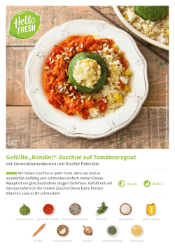 Gefüllte,,Rondini``-Zucchini auf Tomatenragout