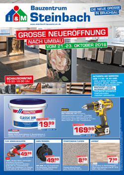 GROSSE NEUER&Ouml;FFNUNG - Steinbach Bauzentrum GmbH