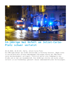 14-jährige bei Unfall am Joliot-Curie-Platz schwer