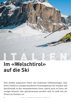 Im &laquo;Welschtirol&raquo; auf die Ski