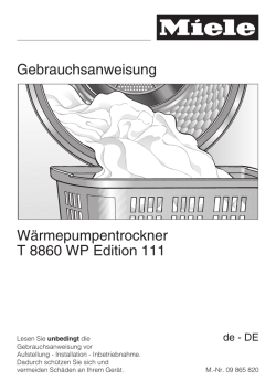 Gebrauchsanweisung W&auml;rmepumpentrockner T 8860 WP