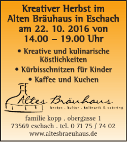 Kreativer Herbst im Alten Bräuhaus in Eschach am 22. 10. 2016 von