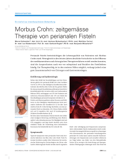 Morbus Crohn: zeitgemässe Therapie von perianalen Fisteln