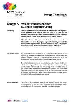Gruppe A Von der Privatsache zur Business Resource