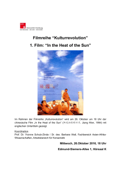 Filmreihe “Kulturrevolution” 1. Film: “In the Heat of the Sun”