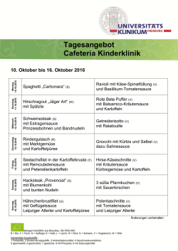 Tagesangebot Cafeteria Kinderklinik 10. Oktober bis 16. Oktober 2016