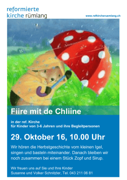 Fiire mit de Chliine 29. Oktober 16, 10.00 Uhr