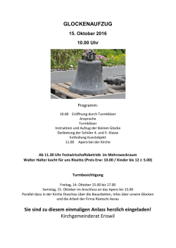 GLOCKENAUFZUG Sie sind zu diesem einmaligen Anlass