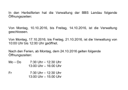 In den Herbstferien hat die Verwaltung der BBS Landau folgende