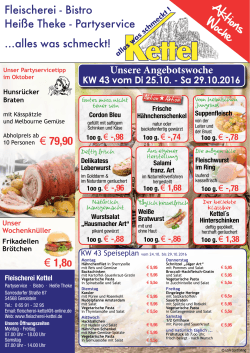 Wochen Flyer KW 43-44 - Fleischerei Kettel Gerolstein / Eifel