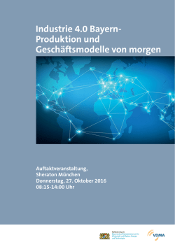 Industrie 4.0 Bayern - Bayerisches Staatsministerium f&uuml;r Wirtschaft
