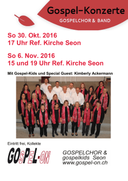 So 30. Okt. 2016 17 Uhr Ref. Kirche Seon So 6. Nov. 2016 15 und