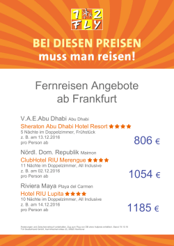 806 € 1054 € 1185 € Fernreisen Angebote ab Frankfurt
