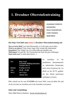 Das Dojo Torii lädt zum neuen 1. Dresdner Oberstufentraining ein!