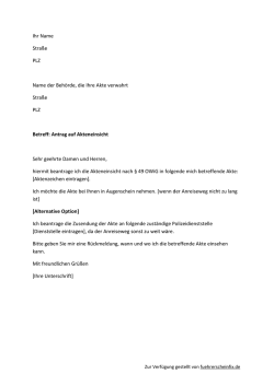 Ihr Name Stra&szlig;e PLZ Name der Beh&ouml;rde, die Ihre Akte verwahrt