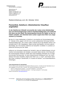 Medienmitteilung vom 28. Oktober 2016 Flumenthal, Solothurn