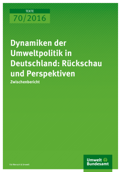 Dynamiken der Umweltpolitik in Deutschland: Rückschau und