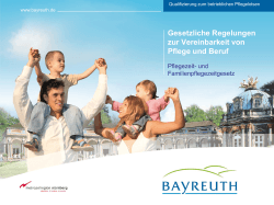 Vortrag Böhm - Pflegezeit- und Familienpflegezeitgesetz