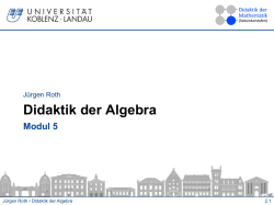 Didaktik der Algebra - Didaktik der Mathematik (Sekundarstufen)