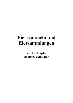 Eier sammeln und Eiersammlungen