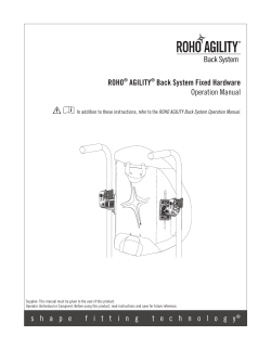 shapefittingtechnolog y® ROHO® AGILITY® Back System Fixed