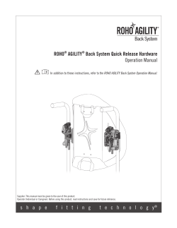 shapefittingtechnolog y® ROHO® AGILITY® Back System Quick