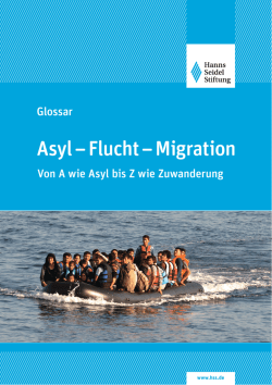 Asyl &ndash; Flucht &ndash; Migration - Hanns-Seidel