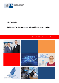 IHK-Gr&uuml;nderreport Mittelfranken 2016