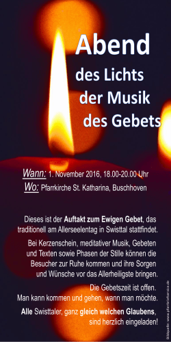 Wann: 1. November 2016, 18.00-20.00 Uhr Wo: Pfarrkirche St