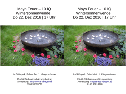 Maya Feuer – 10 IQ Wintersonnenwende Do 22. Dez 2016 | 17 Uhr
