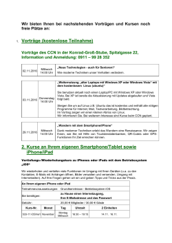 1. Vorträge (kostenlose Teilnahme) 2. Kurse an Ihrem eigenen