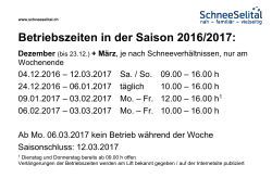 Betriebszeiten in der Saison 2016/2017: