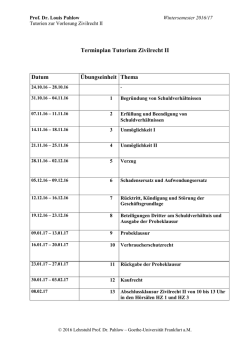 Terminplan Tutorium Zivilrecht II Datum Übungseinheit Thema
