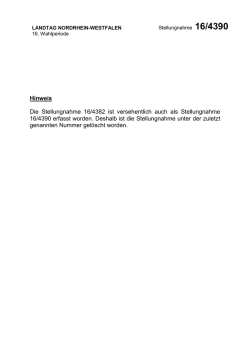 Hinweis Die Stellungnahme 16/4382 ist