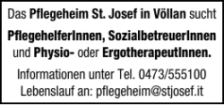 Das Pflegeheim St. Josef in Völlan sucht