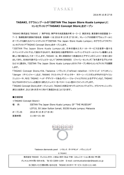 TASAKI、クアラルンプール 「ISETAN The Japan Store Kuala Lumpur