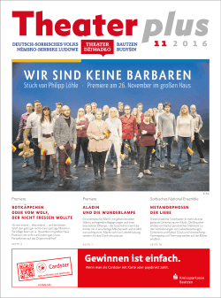 Theaterzeitung 11/2016 - Deutsch-Sorbisches Volkstheater Bautzen