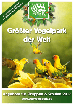 Gr&ouml;&szlig;ter Vogelpark der Welt