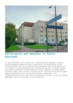 Böllerwürfe auf Balkone in Halle-Neustadt