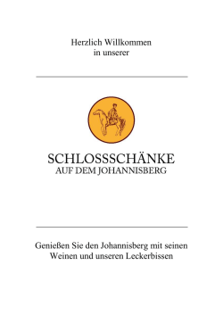 Herzlich Willkommen in unserer Genie&szlig;en Sie den Johannisberg