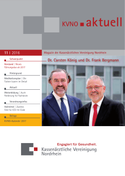 KVNO aktuell 11 | 2016 - Kassenärztliche Vereinigung Nordrhein