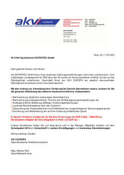 Graz, 02.11.2016/DI 25 S 95/16g Insolvenz SATROTEC GmbH Sehr